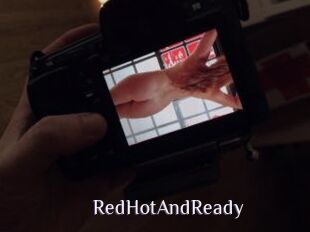 RedHotAndReady