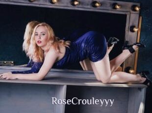 RoseCrouleyyy