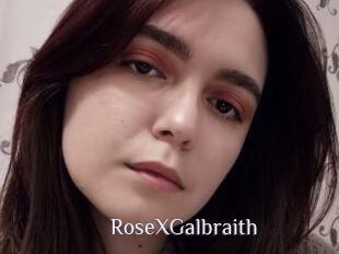 RoseXGalbraith