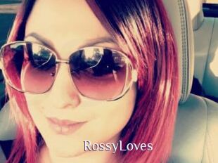 RossyLoves