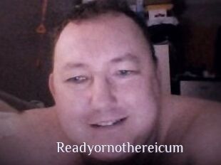 Ready_or_not_here_i_cum