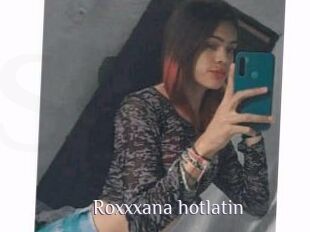 Roxxxana_hotlatin