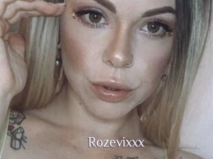 Rozevixxx