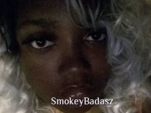 SmokeyBadasz