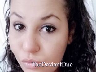 TheDeviantDuo