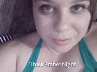 ThickAmberNight