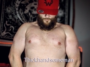 Thickhandsomeman