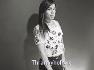 Thrannyhollxxx