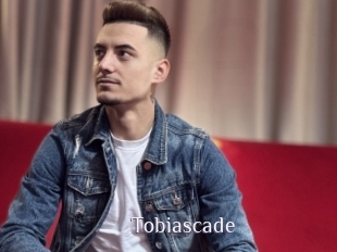 Tobiascade