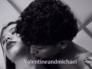 Valentineandmichael