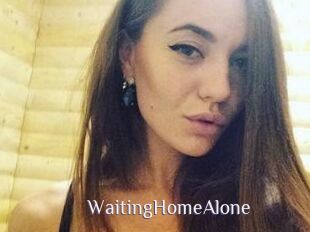 WaitingHomeAlone