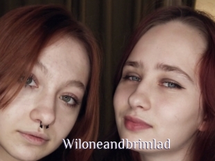 Wiloneandbrimlad