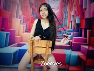 Zoeeyes